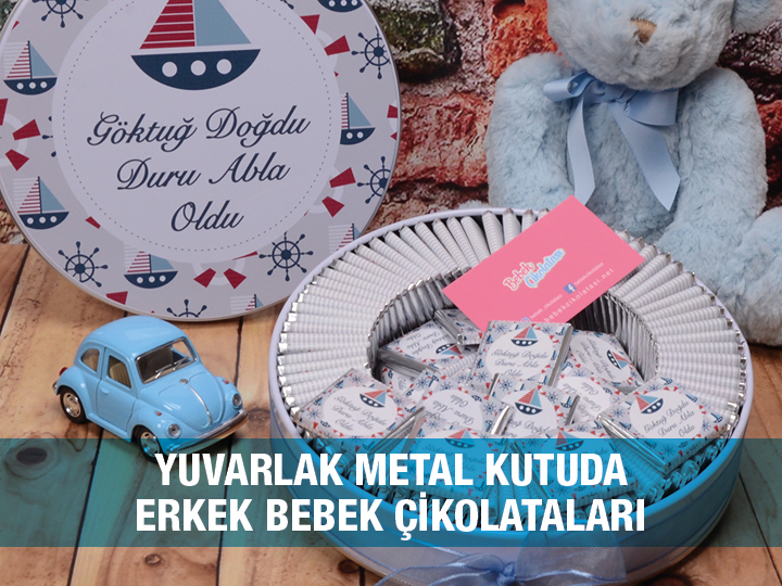 Yuvarlak Metal Erkek Bebek ikolatalar?